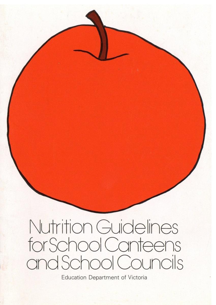 Nutrition Guidelines for School Canteens and School Councils Faculty